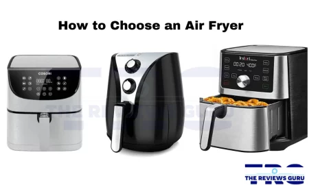 How to choose an air fryer